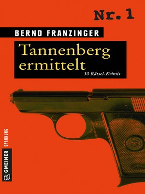 cover image of Tannenberg ermittelt